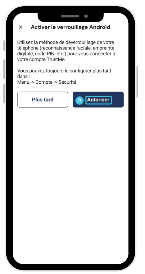 Étape 9 : activation du verrouillage